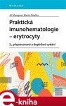 Praktická imunohematologie erytrocyty