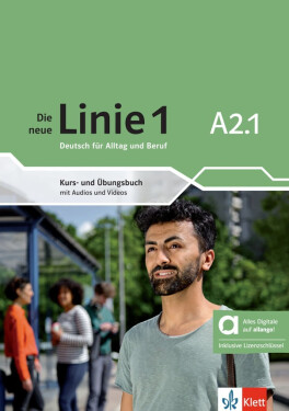 Die neue Linie 1 - A2.1 – Hybride Ausgabe – Kurs./Übungsbuch + MP3/Video allango.net + Lizenz (24 Monate) - Ulrike Moritz