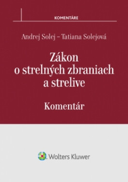 Zákon strelných zbraniach strelive