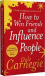 How To Win Friends And Influence People Dale Carnegie