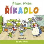 Říkám, říkám říkadlo