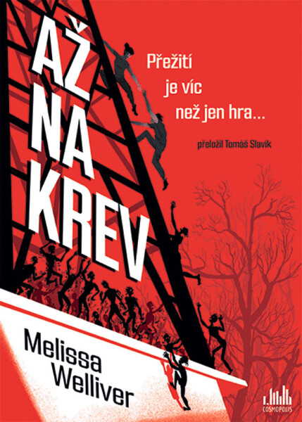 Až na krev - Melissa Welliver