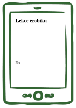 Lekce érobiku - Flo