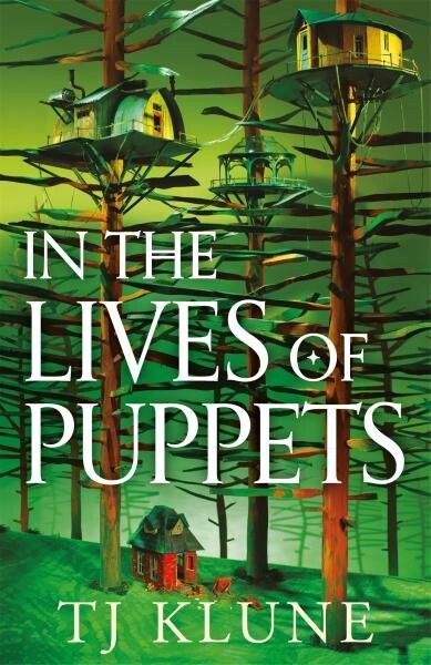 In the Lives of Puppets (Defekt) - TJ Klune