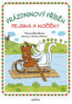 Prázdninový příběh pejska a kočičky - Vlasta Hurtíková