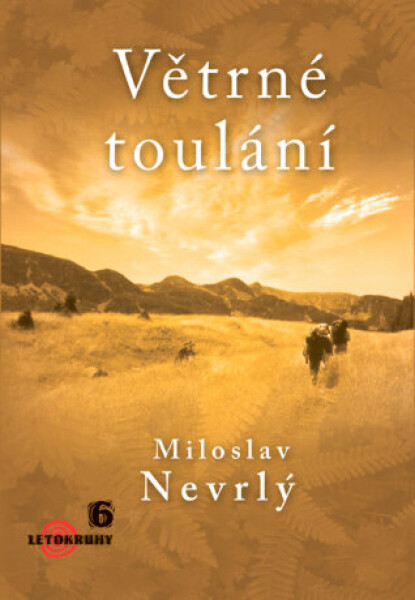 Větrné toulání - Miloslav Nevrlý - e-kniha