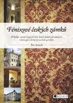 Fénixové českých zámků - Petr Janoch