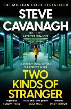Two Kinds of Stranger - Steve Cavanagh
