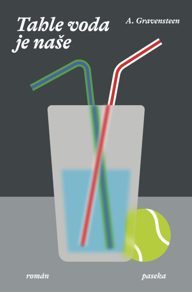 Tahle voda je naše - A. Gravensteen