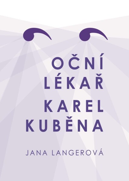 Oční lékař Karel Kuběna