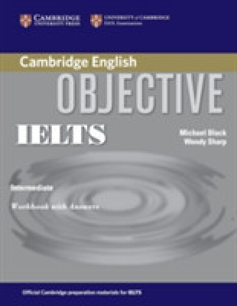 Objective IELTS Intermediate Workbook with Answers Michael Black