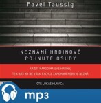 Neznámí hrdinové Pavel Taussig