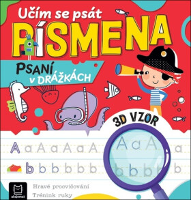 Učím se psát písmena - Psaní v drážkách - Agnieszka Bator