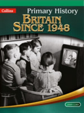 Collins Primary History (Age 4-11) - Britain Since 1948 - Corn John