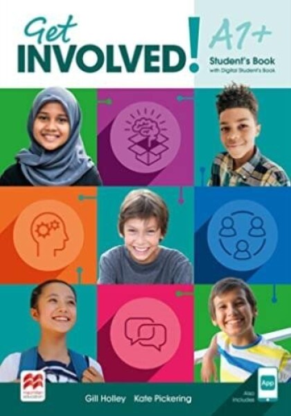 Get Involved! A1+ Student Book with Student App and DSB - Holley, Gill; Pickering, Kate