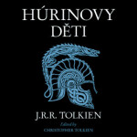 Húrinovy děti - J. R. R. Tolkien, Christopher Tolkien - audiokniha