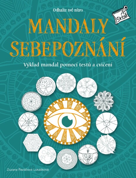 Mandaly sebepoznání Odhalte své nitro Zuzana Řezáčová Lukášková