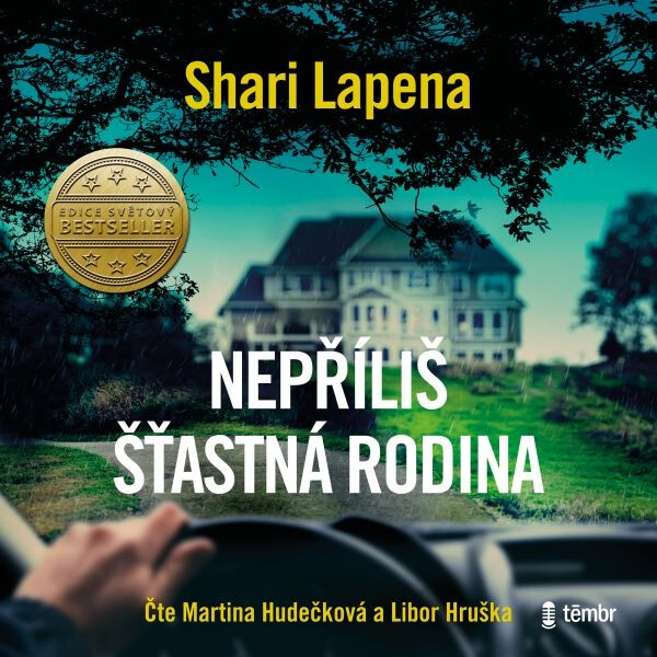 Nepříliš šťastná rodina (audiokniha) - Shari Lapena
