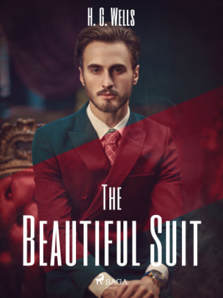 The Beautiful Suit - Herbert George Wells - e-kniha