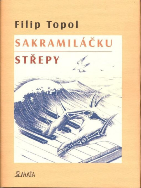 Sakramiláčku Střepy