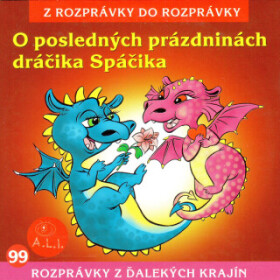 O posledných prázdninách dráčika Spáčika - audiokniha