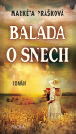 Balada o snech - Markéta Prášková