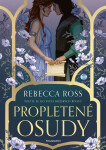 Propletené osudy - Rebecca Ross