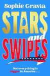 Stars and Swipes - Sophie Gravia