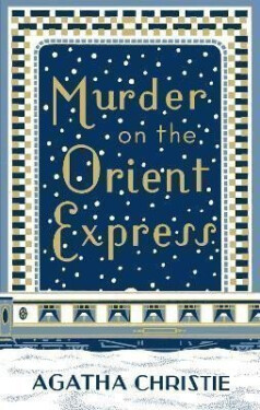 Murder on the Orient Express (Poirot 9) - Agatha Christie