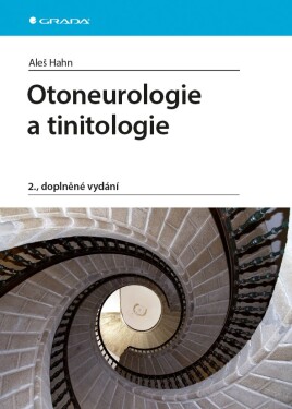 Otoneurologie a tinnitologie - Aleš Hahn
