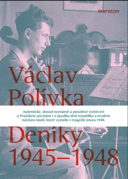 Deníky 1945–1948 - Václav Polívka