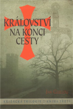 Království na konci cesty Jan Guillou