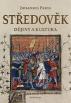 Středověk - Johannes Fried