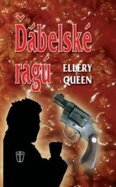 Ďábelské ragú - Ellery Queen - e-kniha
