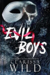 Evil Boys - Wild Clarissa