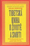 Tibetská kniha životě smrti Sogjal-rinpočhe