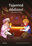 Tajemné dědictví - Zdeňka Martincová