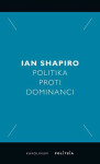 Politika proti dominanci Ian Shapiro
