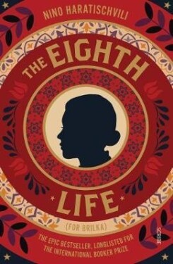 The Eighth Life: The