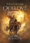 Ocelové žezlo - Juraj Červenák