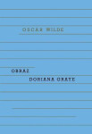 Obraz Doriana Graye - Oscar Wilde