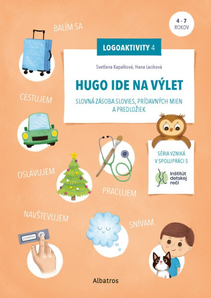 Hugo ide na výlet - Svetlana Kapalková