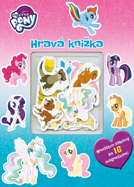 My Little Pony - Hravá knižka - kolektiv