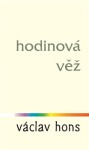 Hodinová věž Václav Hons