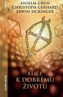 Klíče dobrému životu