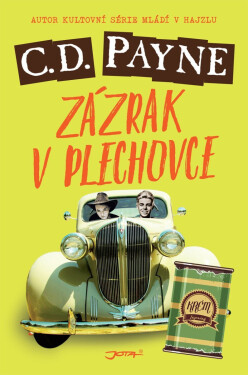 Zázrak v plechovce - C.D. Payne