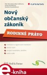 Nový občanský zákoník - Rodinné právo - Petr Novotný, Ivana Syrůčková e-kniha