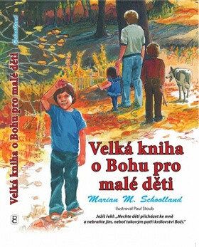 Velká kniha Bohu pro malé děti