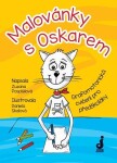 Malovánky s Oskarem - Grafomotorická cvičení pro předškoláky - Zuzana Pospíšilová