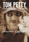 Somewhere You Feel Free - Blu-Ray - Tom Petty